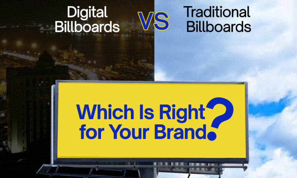 Digital Billboard VS Traditional Billboard